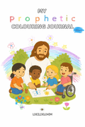 MY PROPHETIC COLOURING JOURNAL-DIGITAL PRODUCT